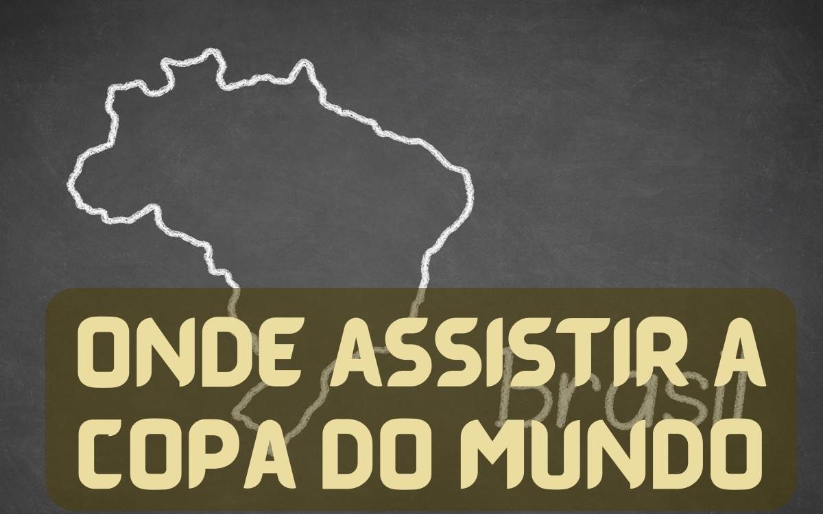 Onde assistir a copa do mundo